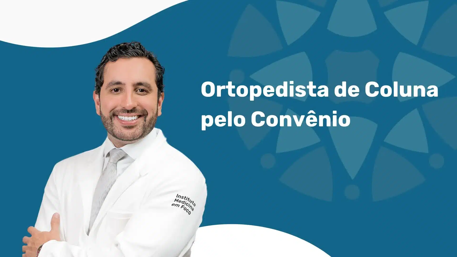 Médico de Coluna pela SulAmérica: Dr. Pedro Correa 4 Dr. Pedro Correa, ortopedista especialista (médico de coluna) atendendo pacientes pelo plano SulAmérica no Instituto Medicina em Foco, realizando avaliação de dor lombar com abordagem moderna e humanizada em São Paulo.