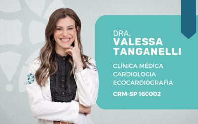 Cardiologista para Bariátrica: Dra. Valessa Tanganelli