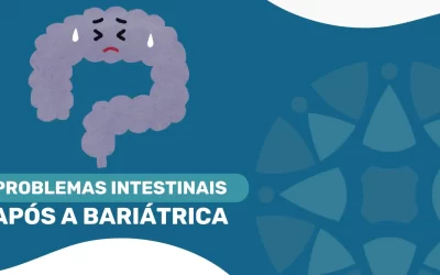 Problemas Intestinais Após Bariátrica: Saiba Tudo