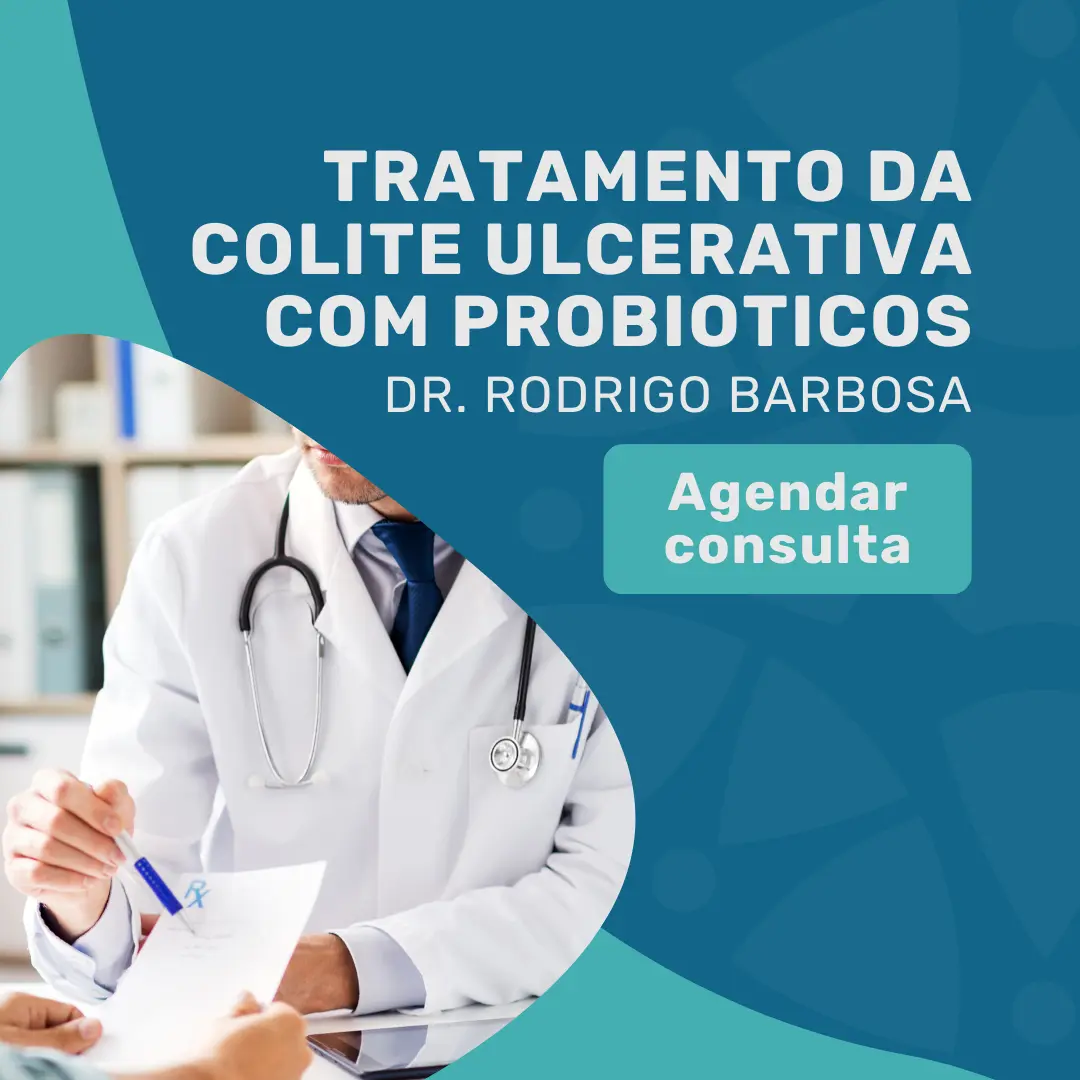 Gastrocirurgião Especialista em Retocolite Ulcerativa em São Paulo, Dr. Rodrigo Barbosa irá te auxiliar com o uso de probióticos no seu tratamento