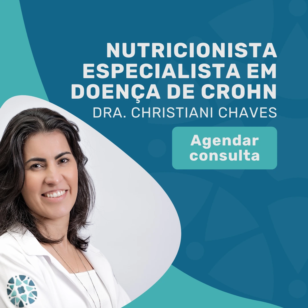 Nutricionista em São Paulo, Dra Christiani Chaves, para auxiliar na sua Dieta para doença de Crohn