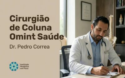 Cirurgião de Coluna Omint Saúde: Dr. Pedro Correa