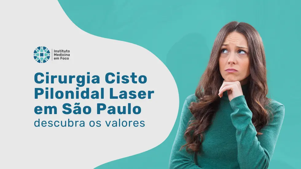 Valor da Cirurgia Cisto Pilonidal Laser 2026 em São Paulo 2 Valor da cirurgia de cisto pilonidal a laser em São Paulo com o Dr. Rodrigo Barbosa