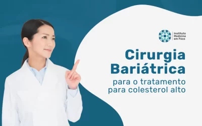 Dr. Rodrigo – Tratamento para colesterol alto com Bariátrica