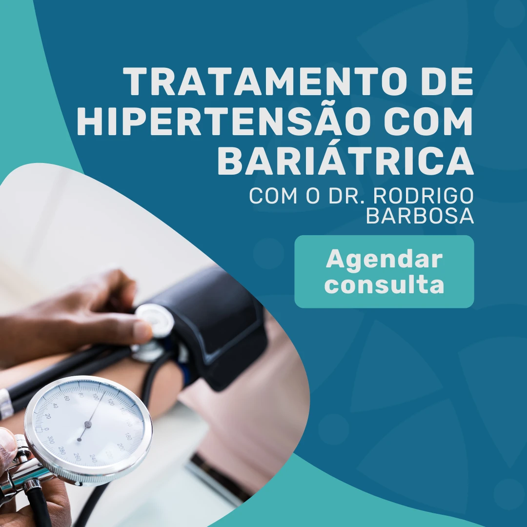 Entre em contato para mais informações sobre o Tratamento de hipertensão com Bariátrica com o Dr Rodrigo Barbosa
