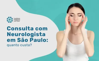 Quanto Custa Consulta com Neurologista​ em SP 2025