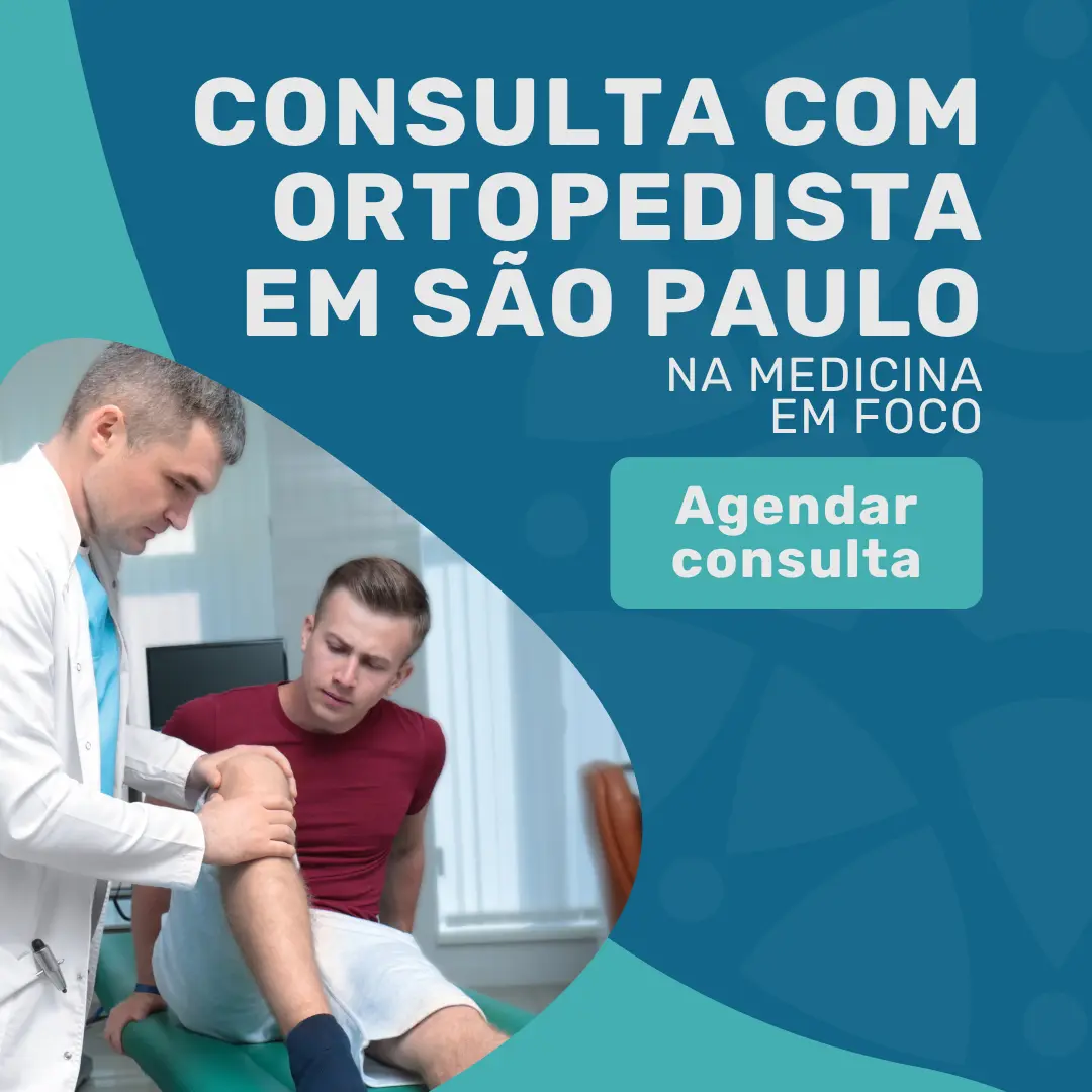 Entre em contato com o Instituto Medicina em foco para saber mais sobre consulta com ortopedista valor em são paulo
