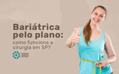Bariátrica pela SulAmérica: Como Funciona a Cirurgia em SP