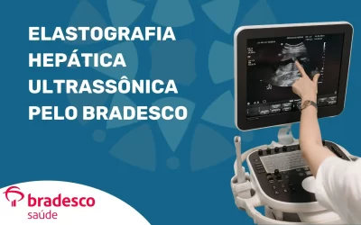 Bradesco Saúde: Elastografia Hepática Ultrassônica em SP