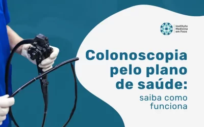 Colonoscopia pela Mediservice: saiba como funciona