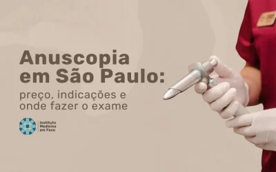 Anuscopia: preço, indicações e onde fazer o exame