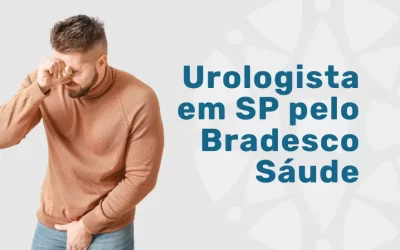 Urologista pelo Bradesco Saúde em São Paulo