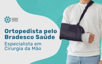 Ortopedista Especialista em Cirurgia de Mão pelo Bradesco