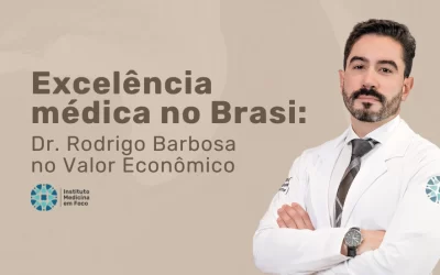 Dr. Rodrigo Barbosa entre os melhores médicos do Brasil no Valor Economico