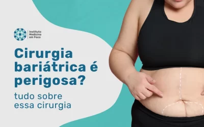 É perigosa? O que dizem os dados sobre a bariátrica