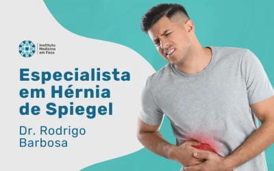 Especialista em Hérnia de Spiegel | Dr. Rodrigo Barbosa