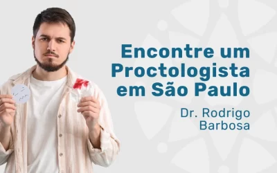 Dr. Rodrigo Barbosa – Coloproctologista em São Paulo