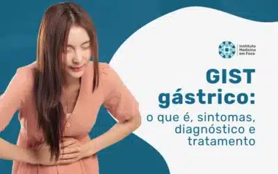 Tumor estromal gastrointestinal do estômago (GIST)
