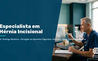Especialista em Hérnia Incisional