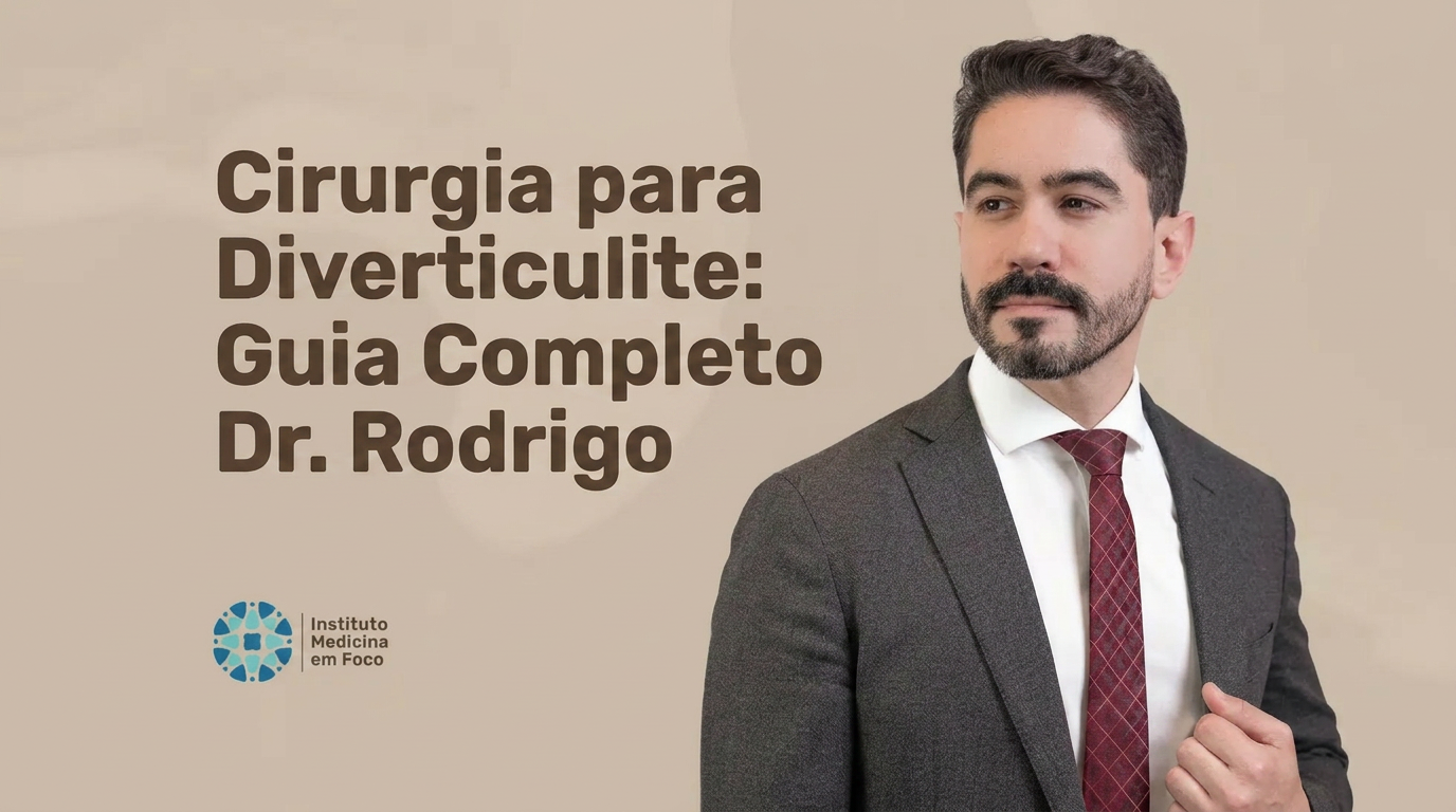 Cirurgia para Diverticulite: Saiba tudo | Dr. Rodrigo Barbosa 1 Cirurgia para diverticulite: técnicas robótica, laparoscópica e aberta com Dr. Rodrigo Barbosa