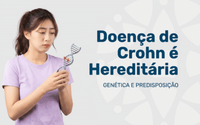 Doença de Crohn é Hereditária? Entenda a Predisposição Genética