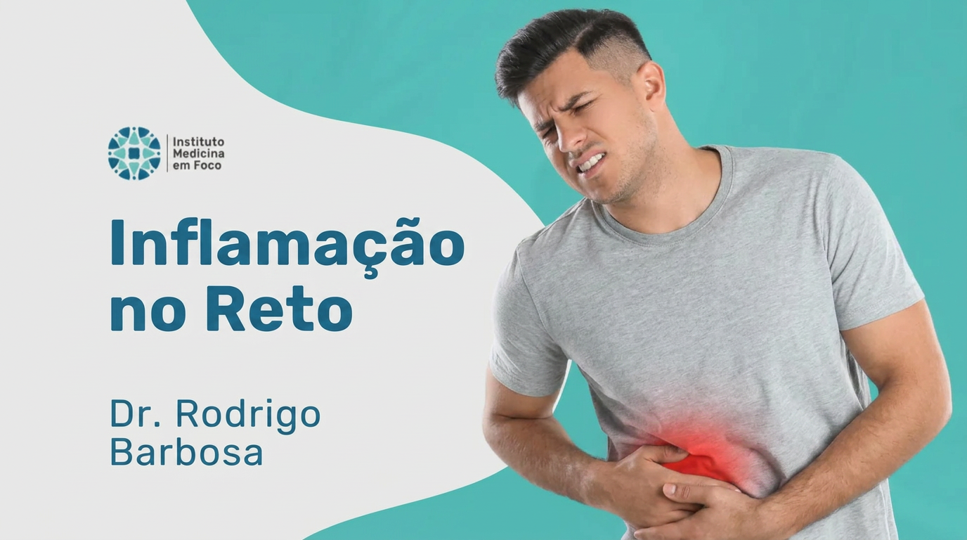 Inflamação no Reto: Entenda Causas e Diagnóstico Médico 1 Inflamação no Reto: Entenda Causas e Diagnóstico Médico — inflamação no reto