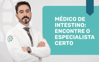 Médico de Intestino: Encontre o Especialista Certo em SP