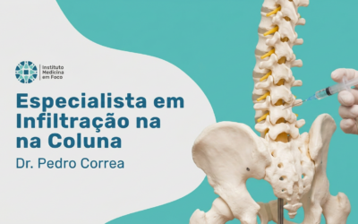 Especialista em Infiltração na Coluna: Quando Procurar