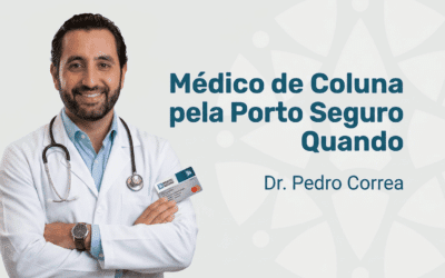 Médico de Coluna pela Porto Seguro: Como Agendar