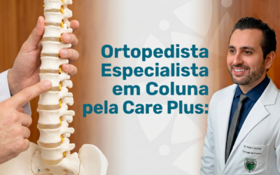Home 10 Ortopedista Especialista em Coluna pela Care Plus | SP