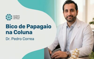 Bico de Papagaio na Coluna Tem Cura? | Ortopedista em São Paulo