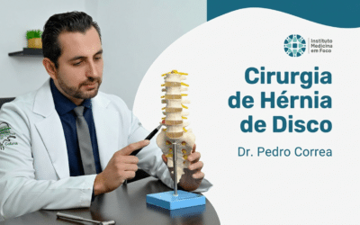 Cirurgia de Hérnia de Disco: Prevenção e Pós-operatório com
