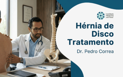 Hérnia de Disco Tratamento: o que Esperar do Diagnóstico