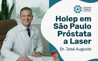 HoLEP em São Paulo: próstata a laser, por onde começar?