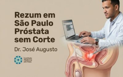 Rezum Próstata Sem Corte ou cirurgia tradicional?