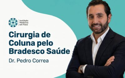 Cirurgia de Coluna pelo Bradesco Saúde: Como Autorizar