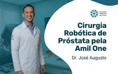 Cirurgia Robótica de Próstata pela Amil One