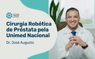 Cirurgia Robótica de Próstata pela Unimed Nacional: Cobre?
