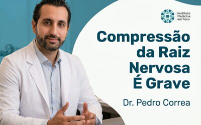 Home 1 Compressão da raiz nervosa é perigosa? | Dr. Pedro Correa