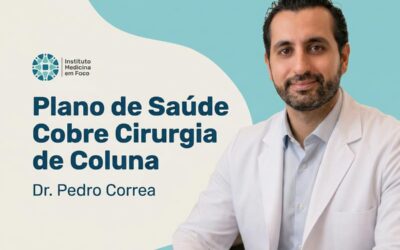 Plano de saúde cobre cirurgia de coluna? | Dr. Pedro