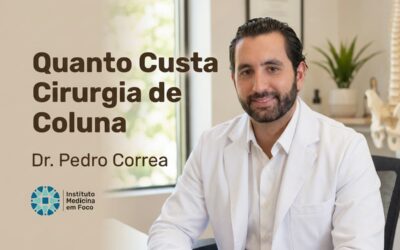 Quanto Custa Cirurgia de Coluna? Preço em 2026