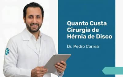 Quanto Custa Cirurgia de Hérnia de Disco? Preço 2026