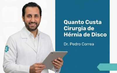 Quanto Custa Cirurgia de Hérnia de Disco? Preço 2026