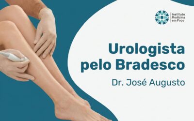 Urologista pelo Bradesco | Dr. José Augusto | São Paulo