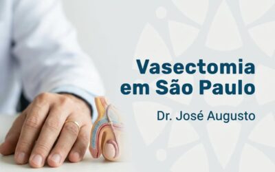 Vasectomia em São Paulo | Dr. José Augusto