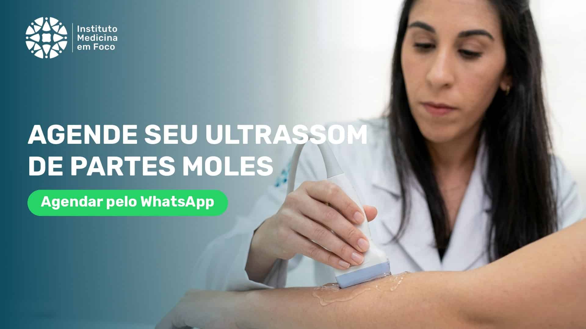 Ultrassom de partes moles em São Paulo: preço e onde fazer 2 Agende seu ultrassom de partes moles no Instituto Medicina em Foco