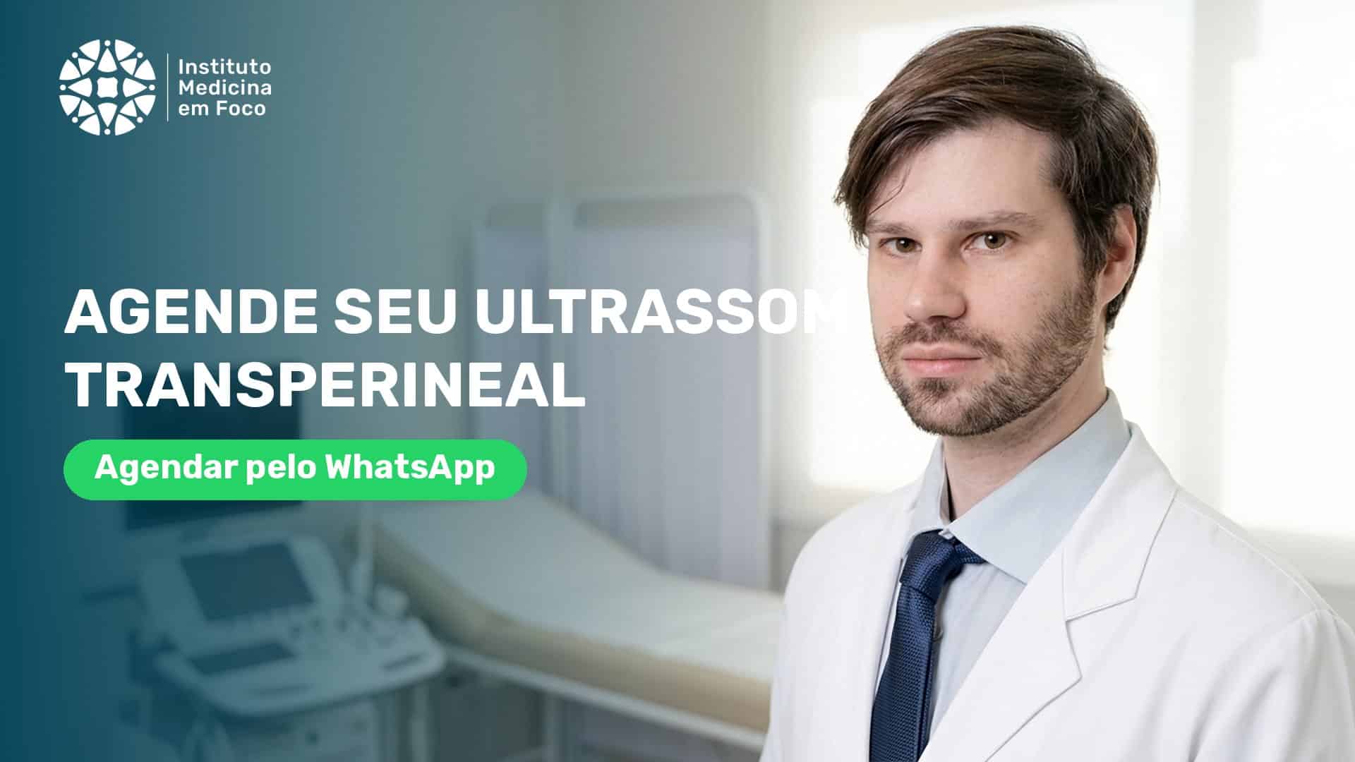 Ultrassom transperineal em São Paulo: preço e onde fazer 2 Agende seu ultrassom transperineal no Instituto Medicina em Foco