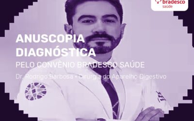 Home 1 Anuscopia pelo convênio Bradesco Saúde em São Paulo · Equipe Dr. Rodrigo Barbosa