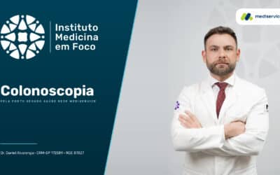 Colonoscopia pela Porto Seguro Saúde rede Mediservice em São Paulo · Equipe Dr. Rodrigo Barbosa