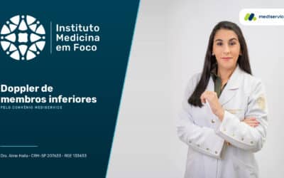 Doppler de membros inferiores pelo convênio Mediservice em São Paulo · Equipe Dr. Rodrigo Barbosa